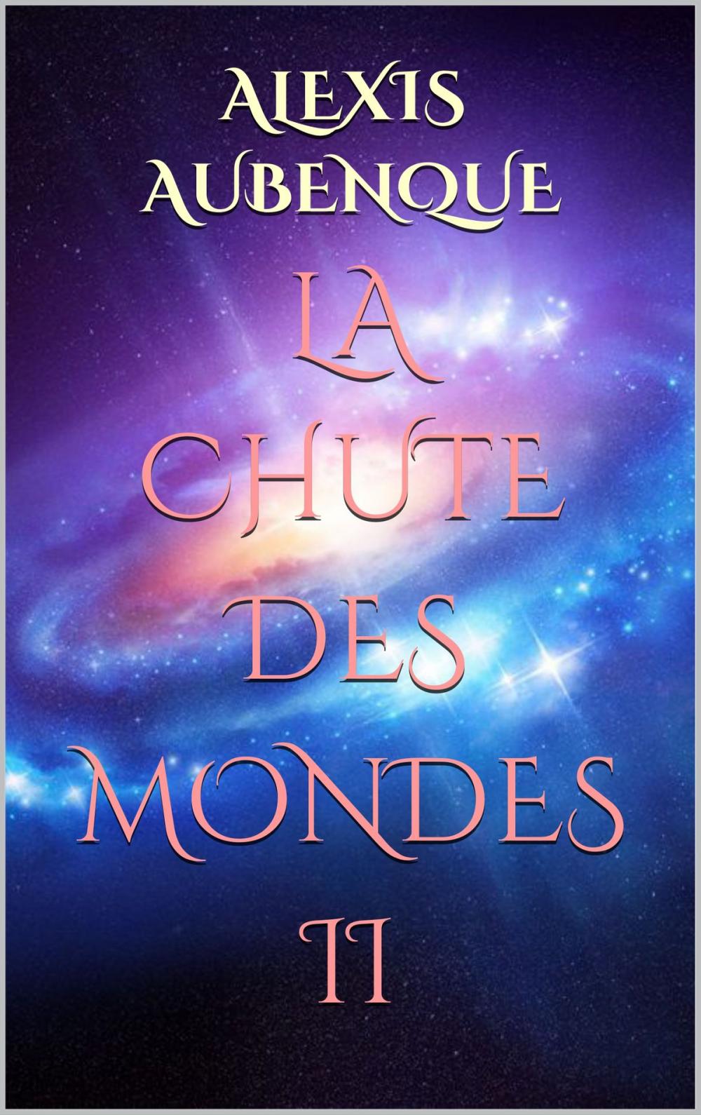 Big bigCover of LA CHUTE DES MONDES 2