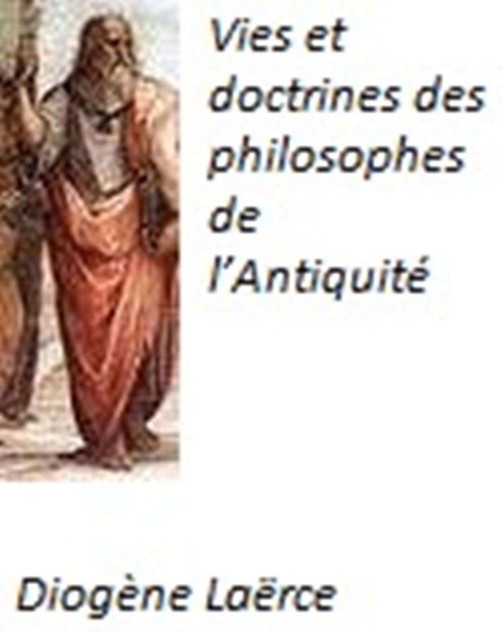 Big bigCover of Vies et doctrines des philosophes de l’Antiquité