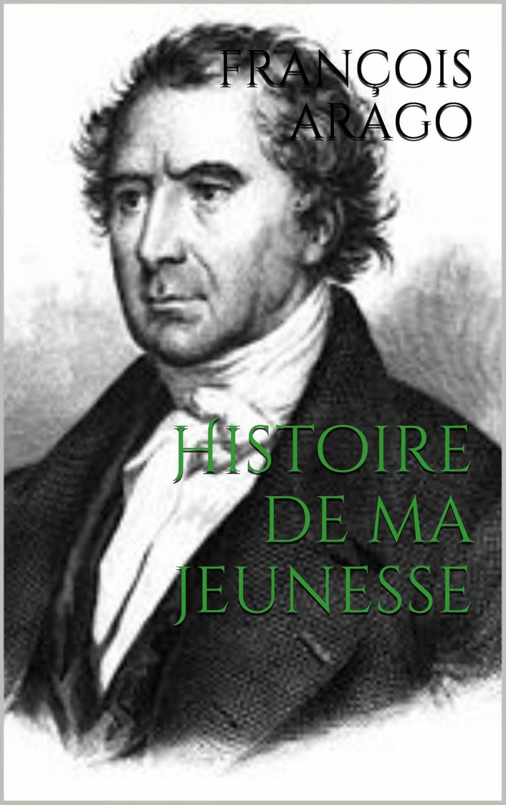 Big bigCover of Histoire de ma jeunesse