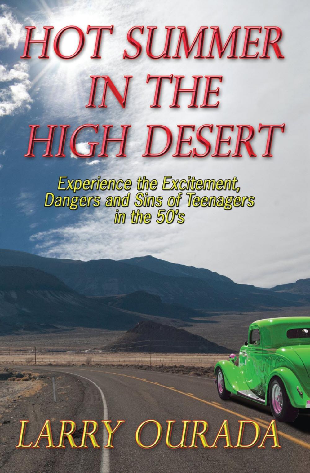 Big bigCover of Hot Summer in the High Desert