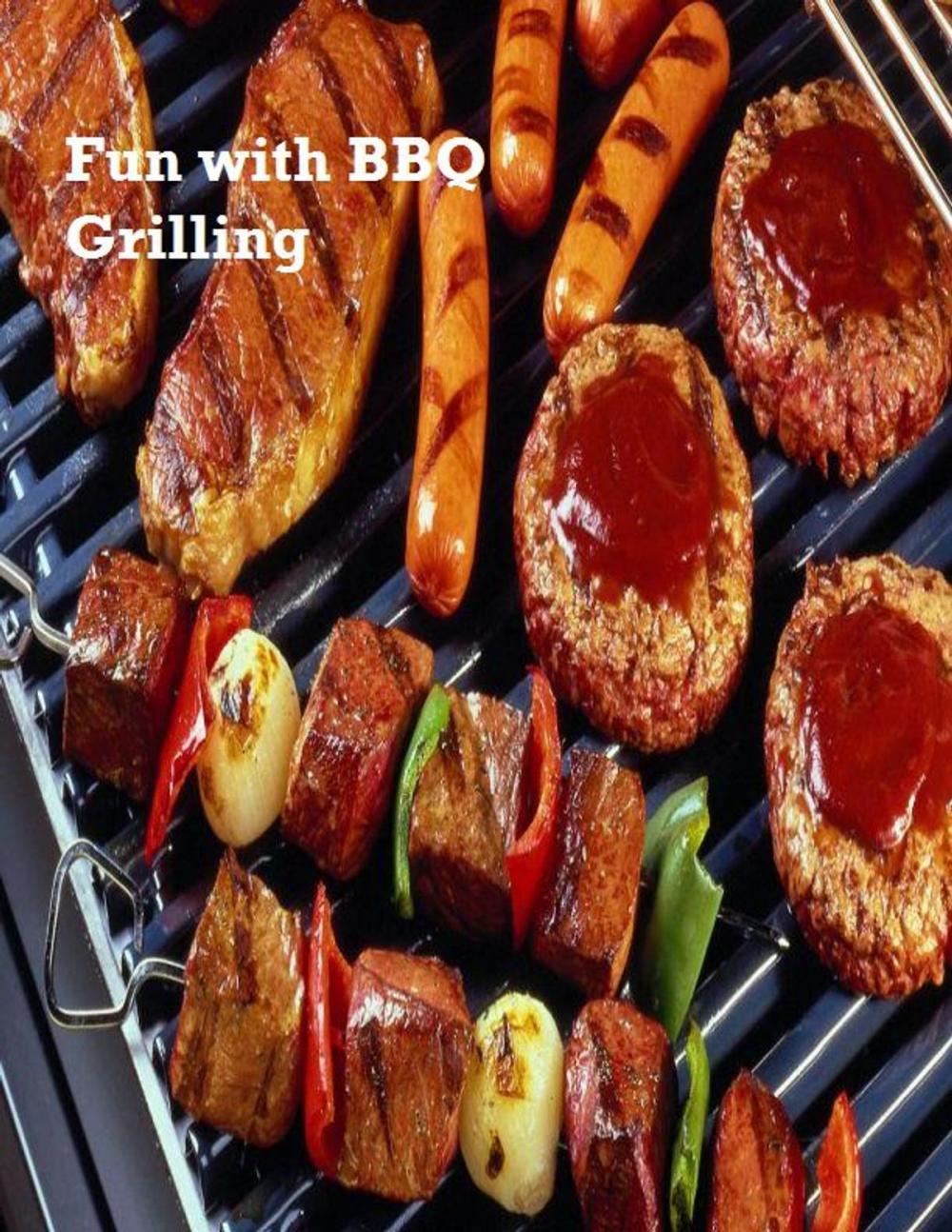 Big bigCover of Fun with BBQ Grilling