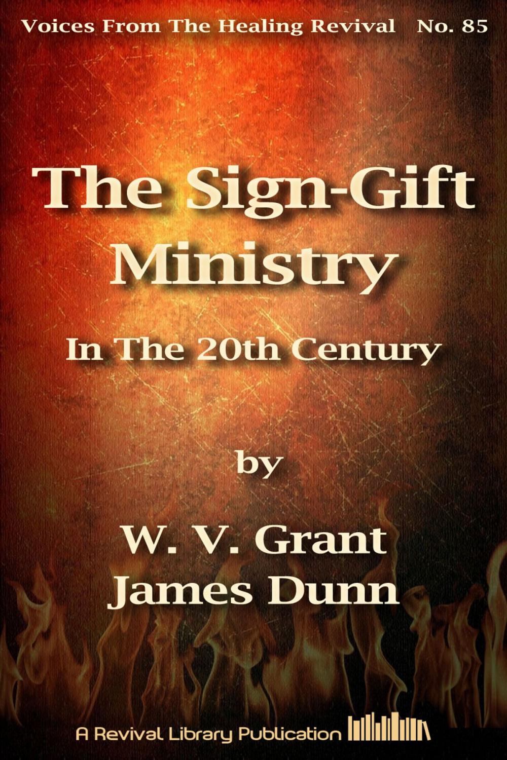 Big bigCover of The Sign-Gift Ministry In The 20th Century