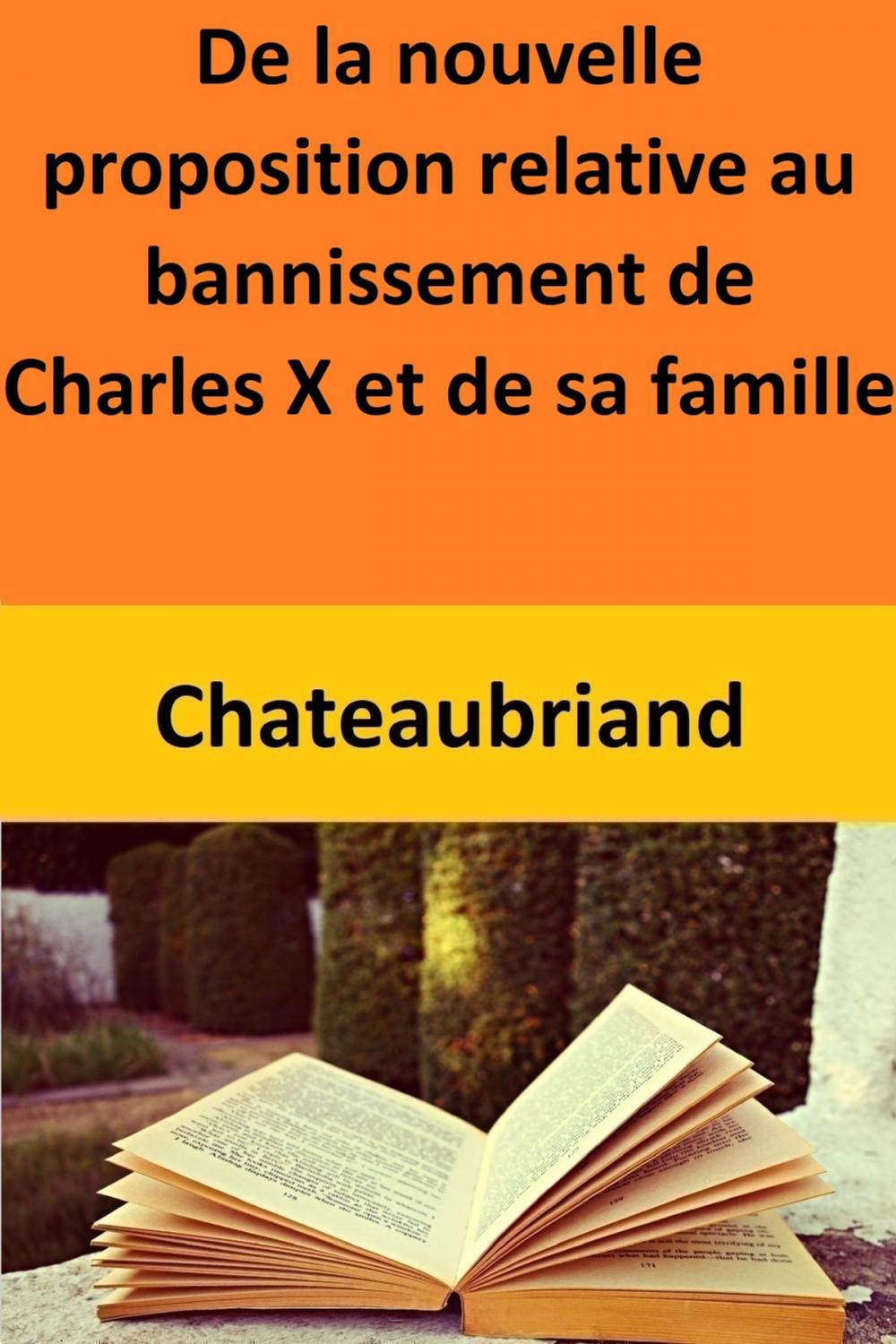 Big bigCover of De la nouvelle proposition relative au bannissement de Charles X et de sa famille