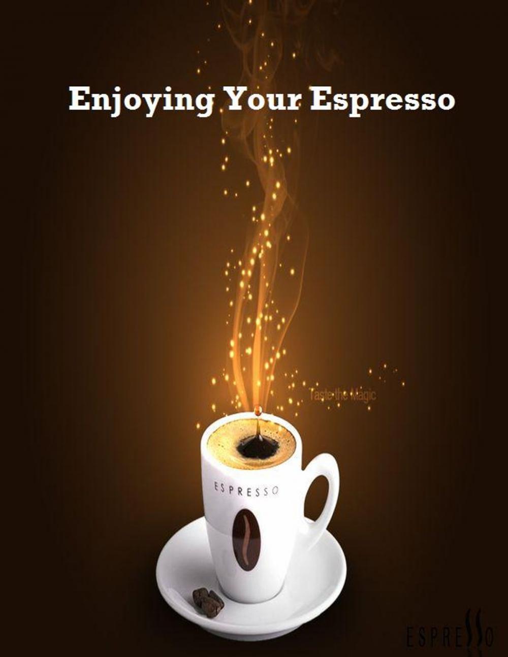 Big bigCover of Enjoying Your Espresso