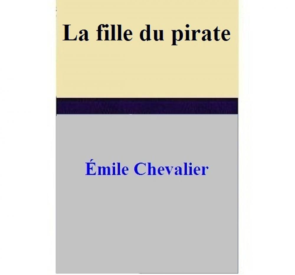 Big bigCover of La fille du pirate