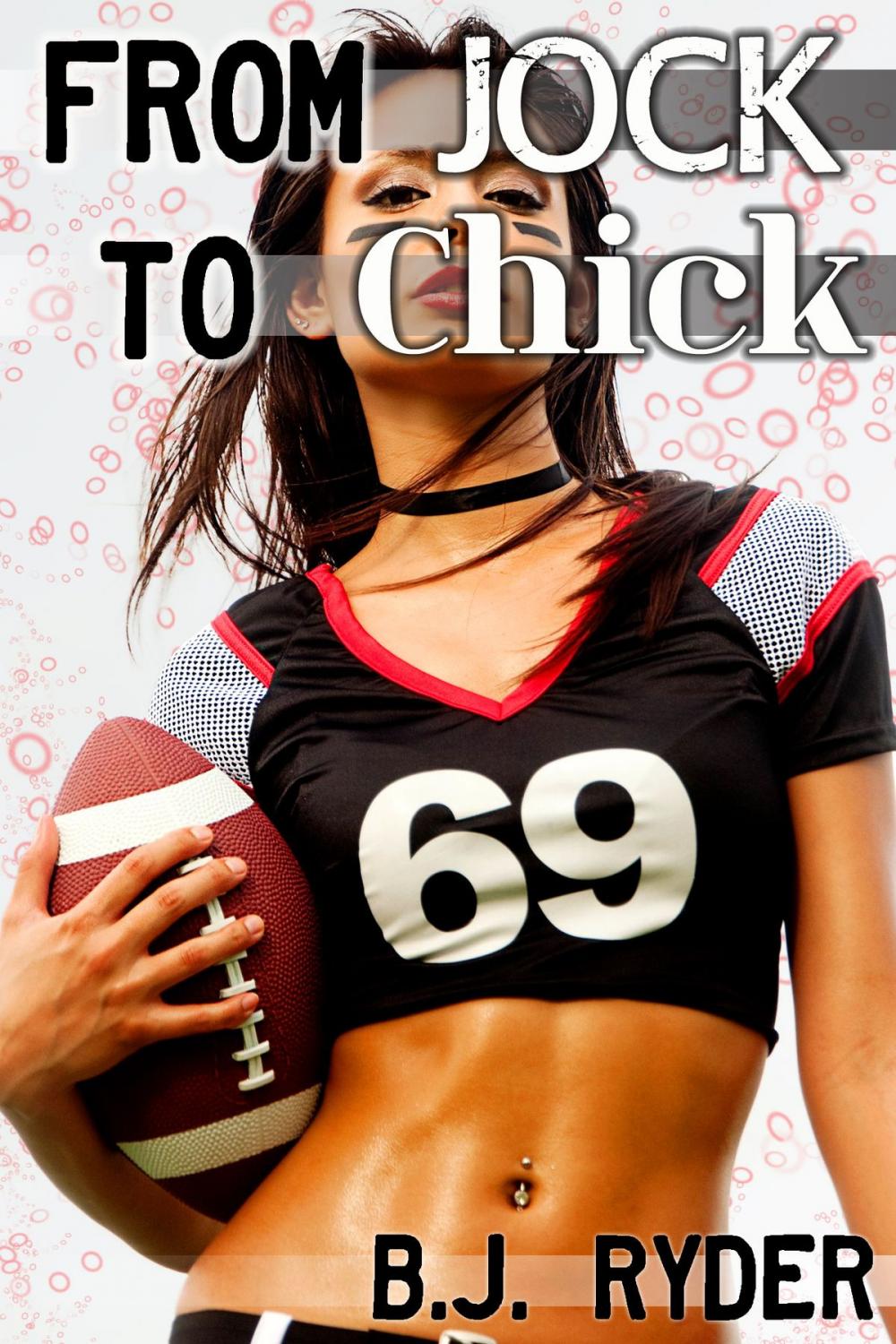 Big bigCover of From Jock to Chick: A Feminization Story