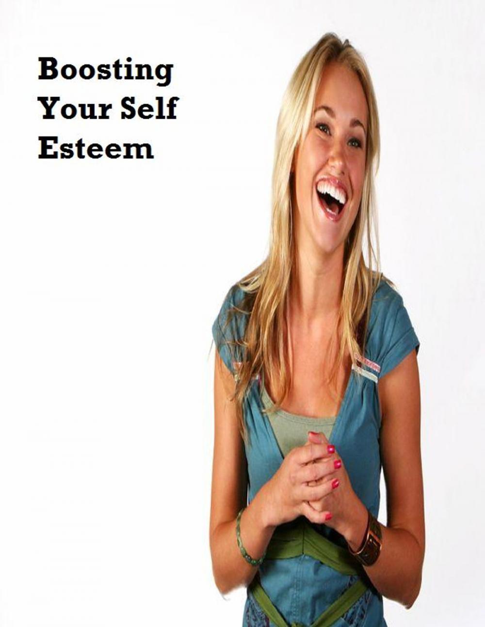 Big bigCover of Boosting Your Self Esteem