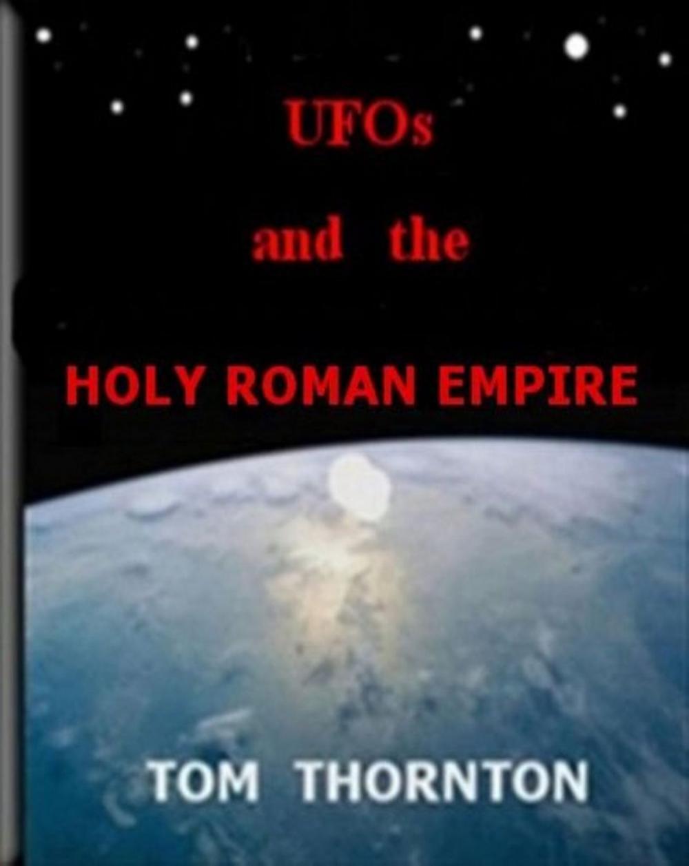 Big bigCover of UFOs AND THE HOLY ROMAN EMPIRE