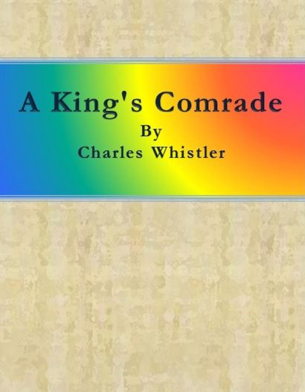 Big bigCover of A King's Comrade