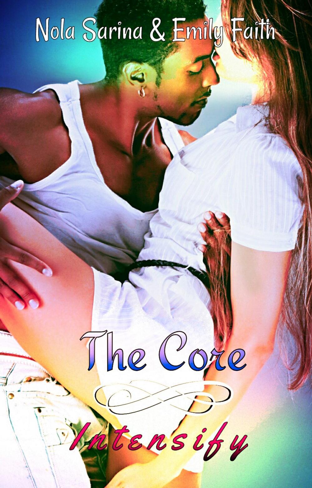 Big bigCover of Intensify (The Core, #4)