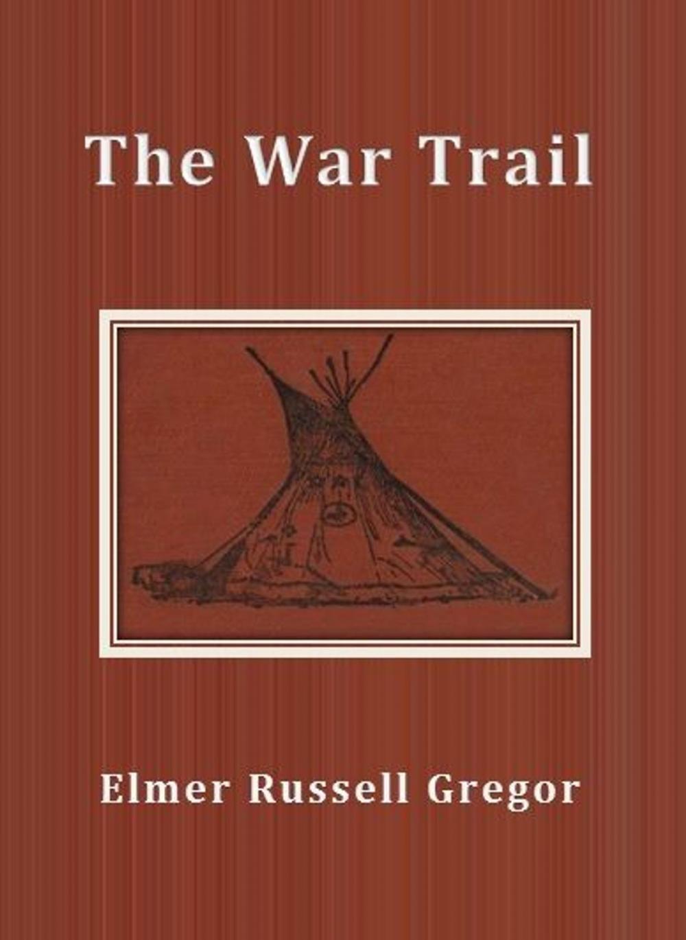 Big bigCover of The War Trail