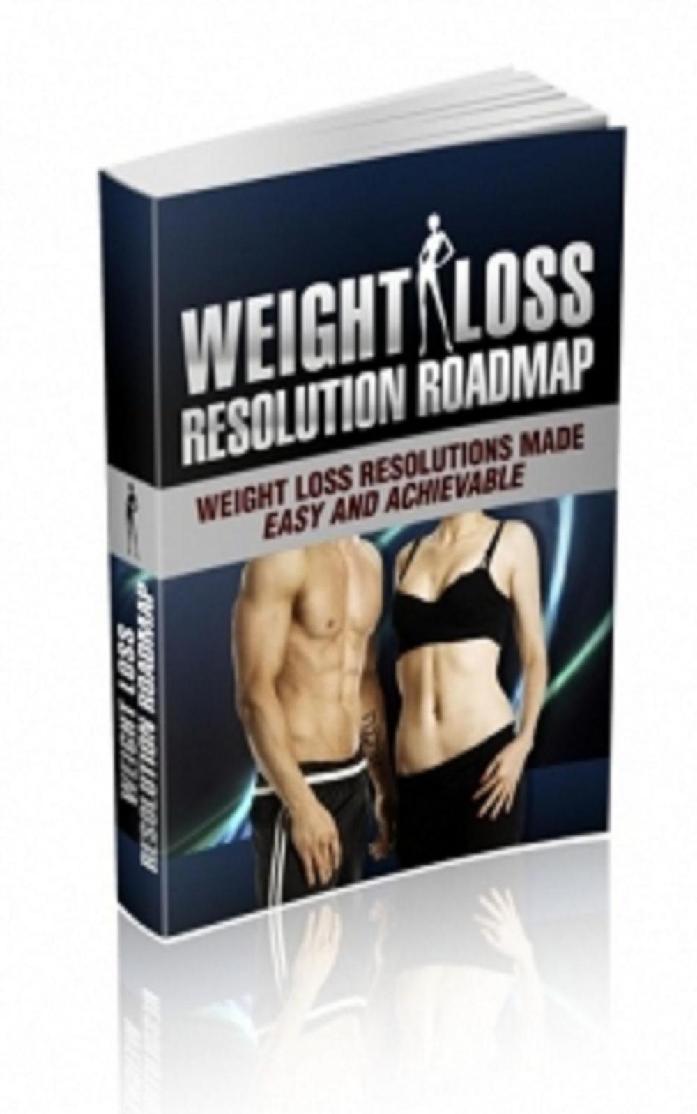 Big bigCover of Weight Loss Resolution Roadmap