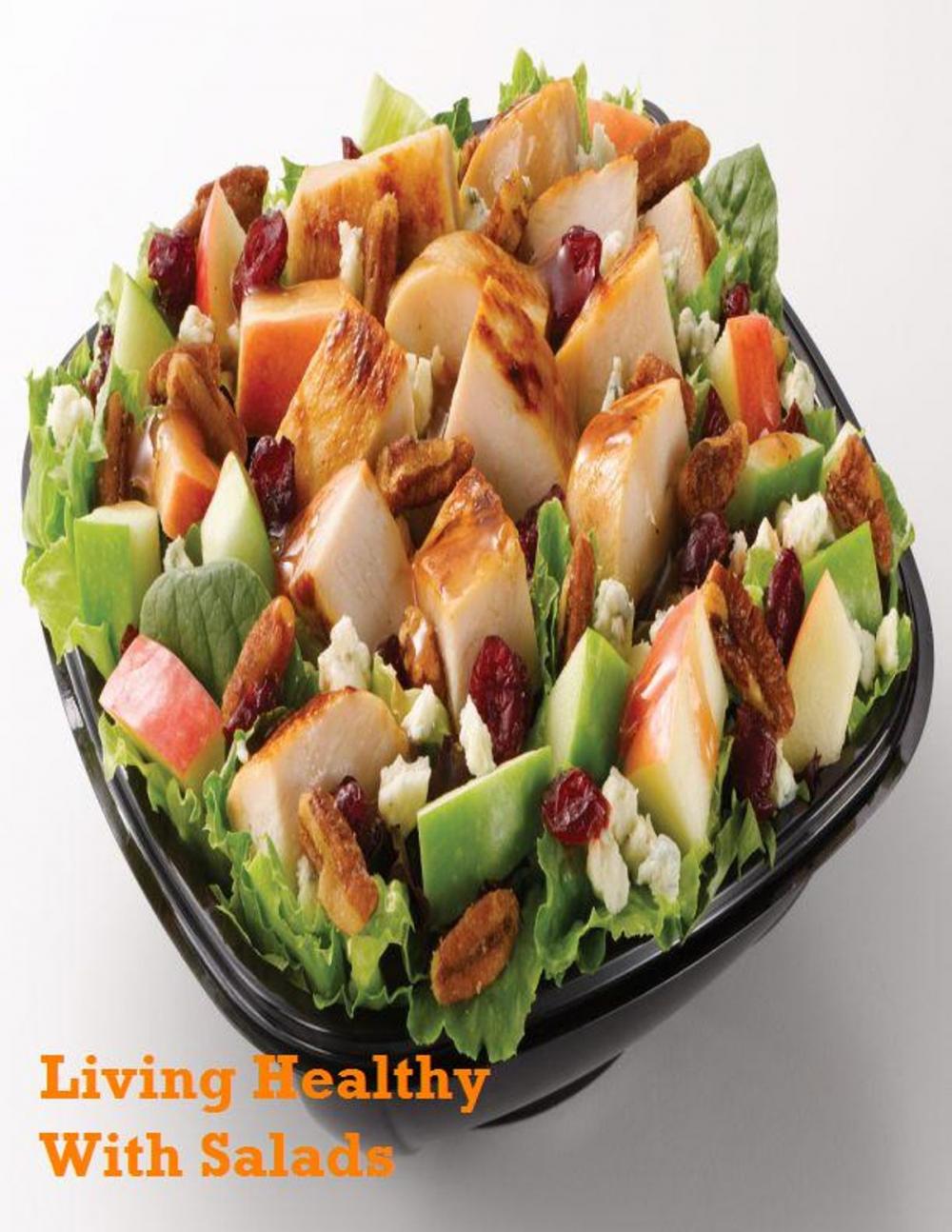 Big bigCover of Living Healthy With Salads