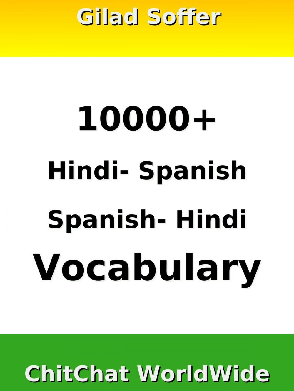 Big bigCover of 10000+ Hindi - Spanish Spanish - Hindi Vocabulary