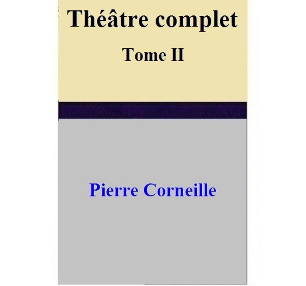 Big bigCover of Théâtre complet Tome II