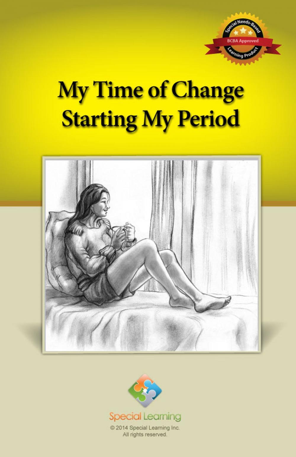 Big bigCover of My Time of Change Starting My Period