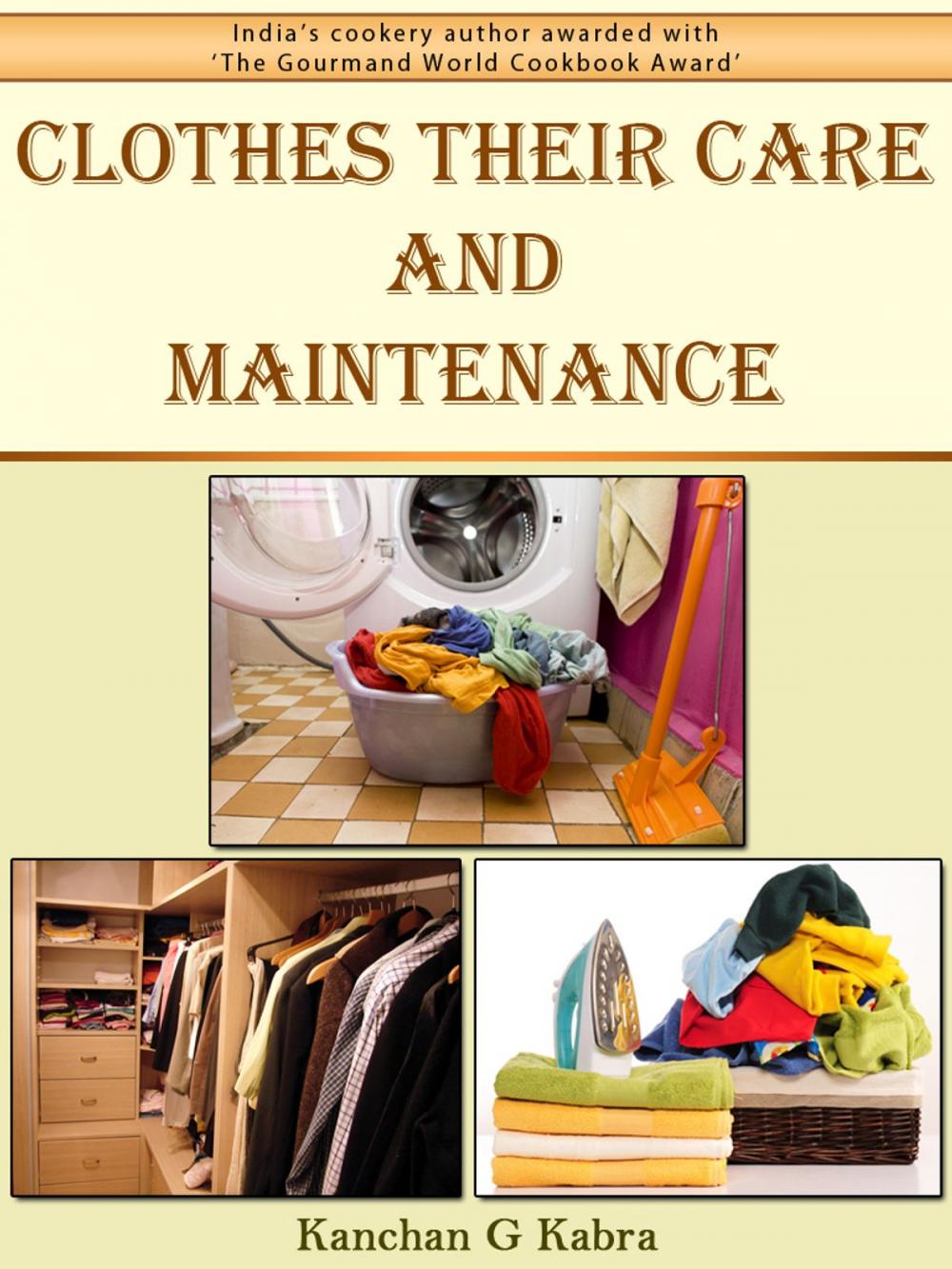 Big bigCover of Clothes Their Care And Maintenance