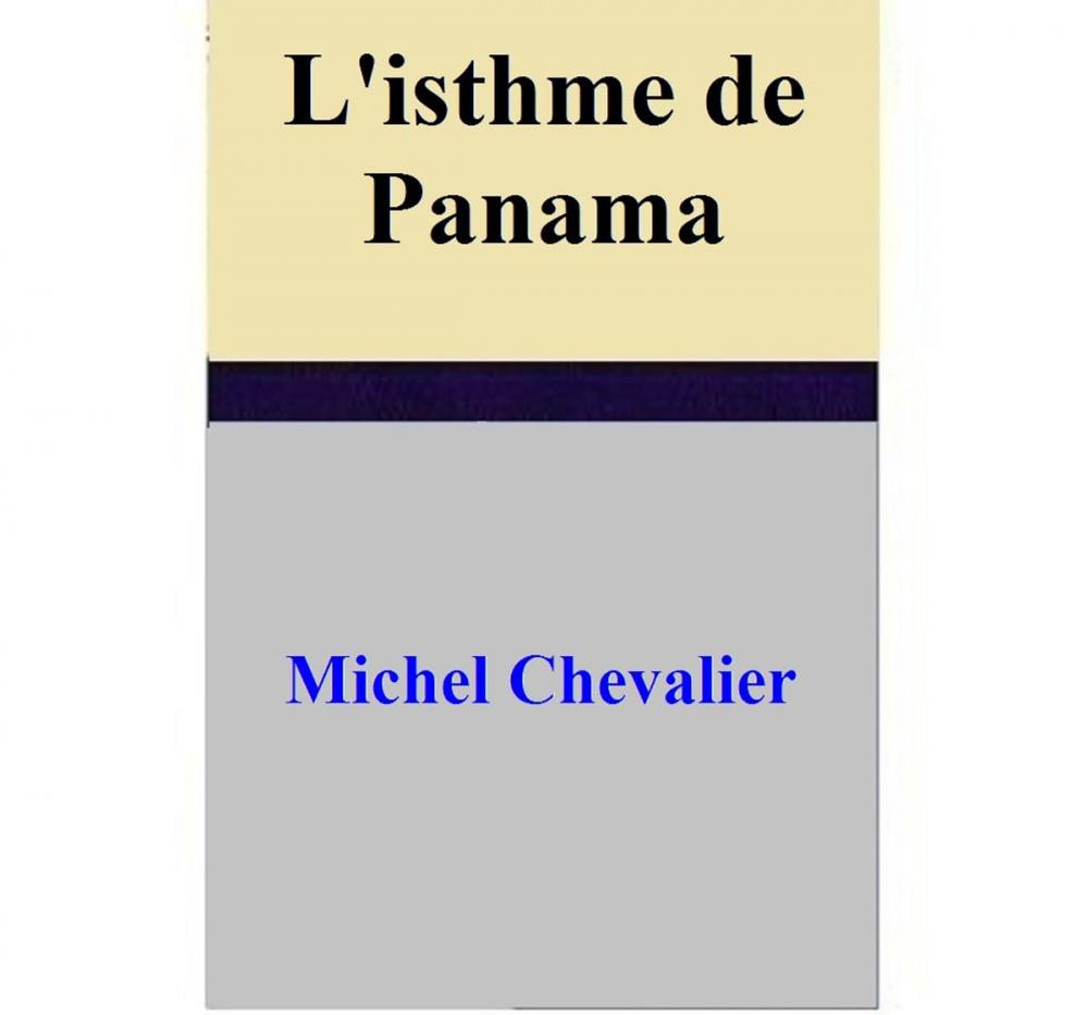 Big bigCover of L'isthme de Panama