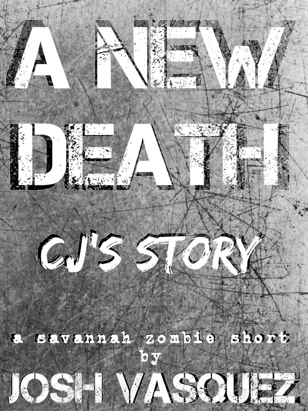 Big bigCover of A New Death: CJ's Story