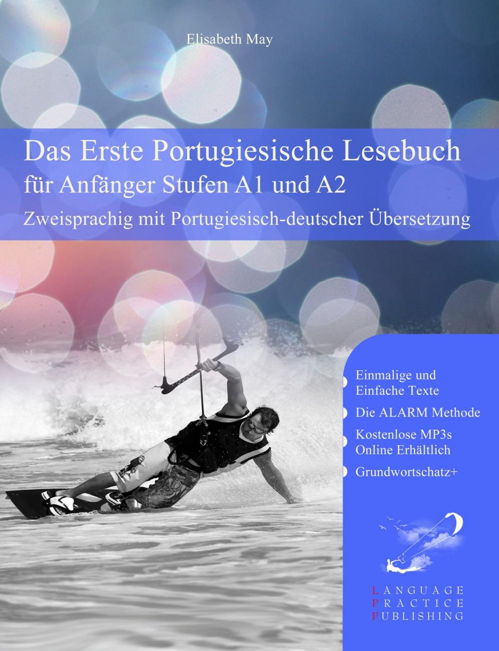 Big bigCover of Das Erste Portugiesische Lesebuch für Anfänger