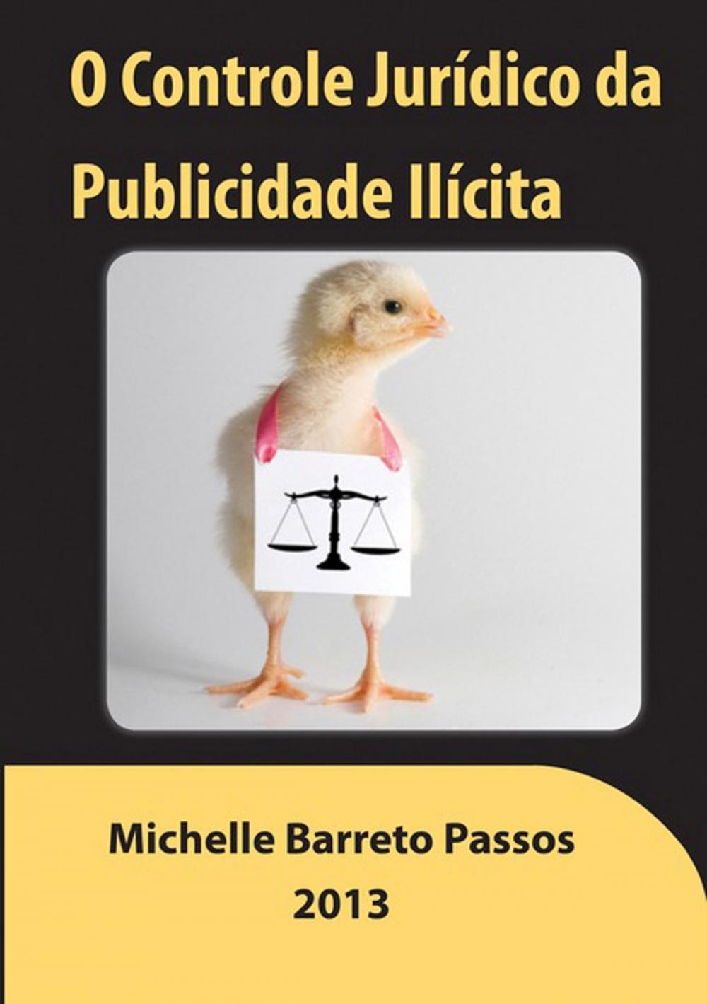 Big bigCover of O Controle Jurídico Da Publicidade Ilícita