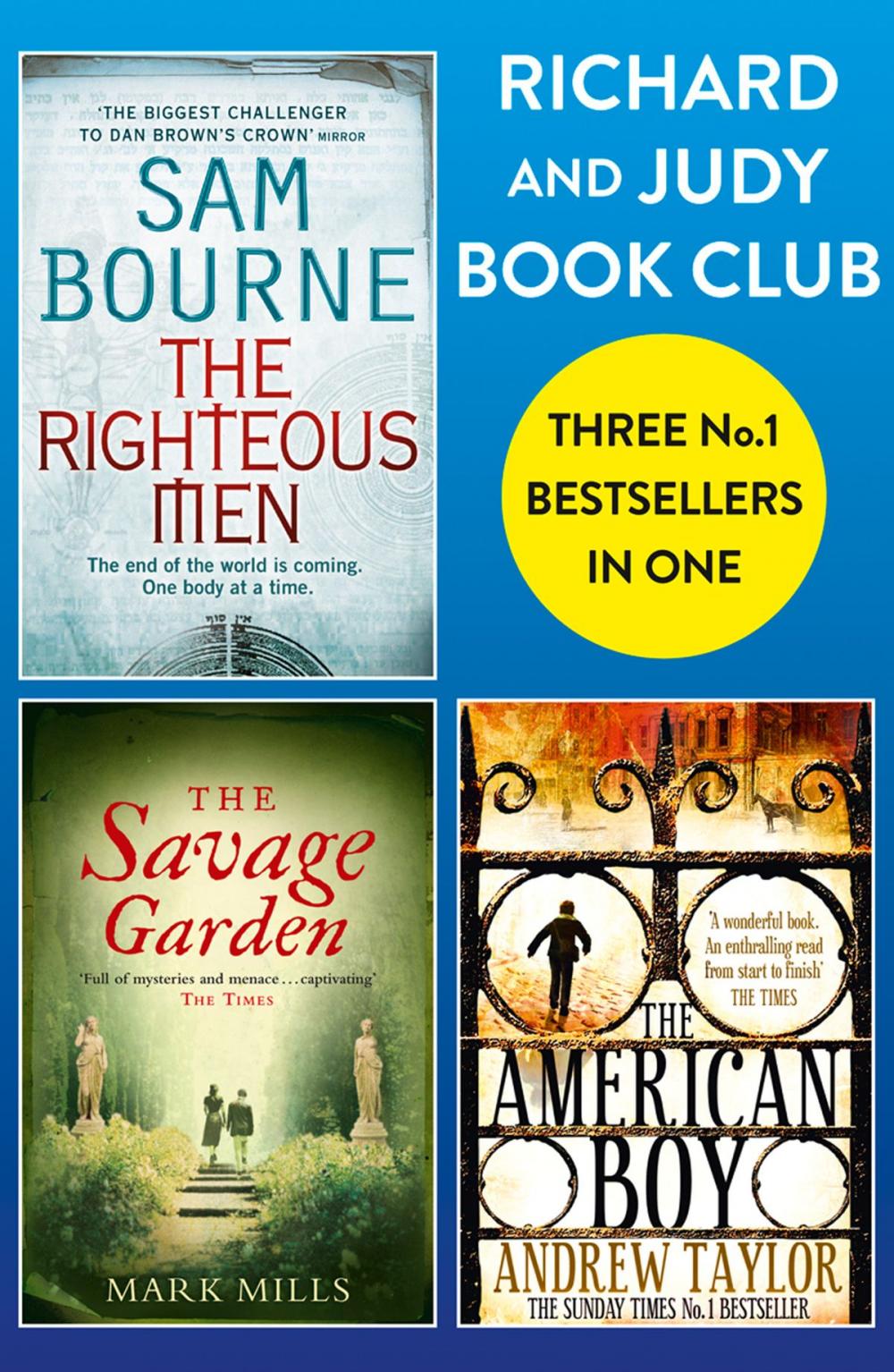 Big bigCover of Richard and Judy Bookclub - 3 Bestsellers in 1: The American Boy, The Savage Garden, The Righteous Men