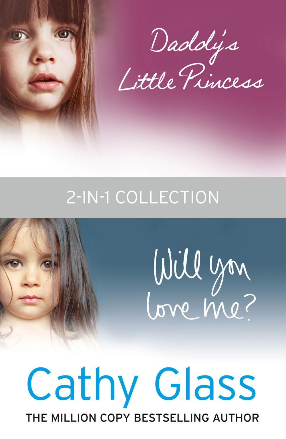 Big bigCover of Daddy’s Little Princess and Will You Love Me 2-in-1 Collection