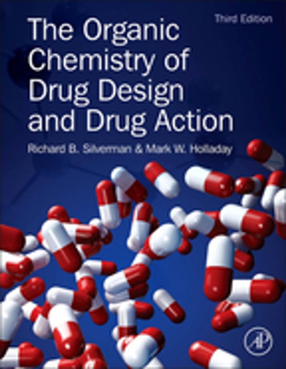 Big bigCover of The Organic Chemistry of Drug Design and Drug Action