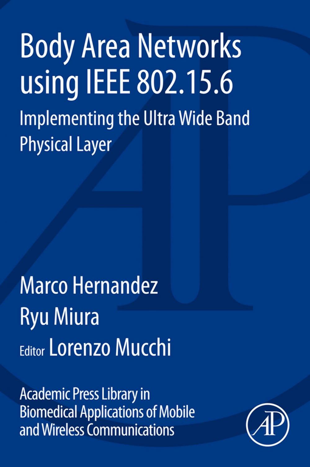 Big bigCover of Body Area Networks using IEEE 802.15.6