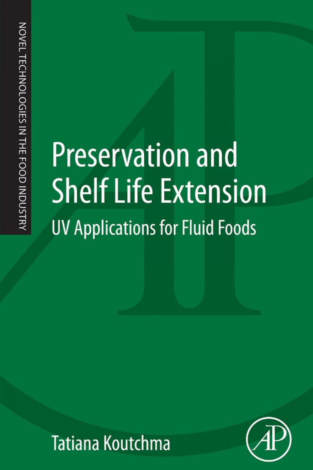 Big bigCover of Preservation and Shelf Life Extension