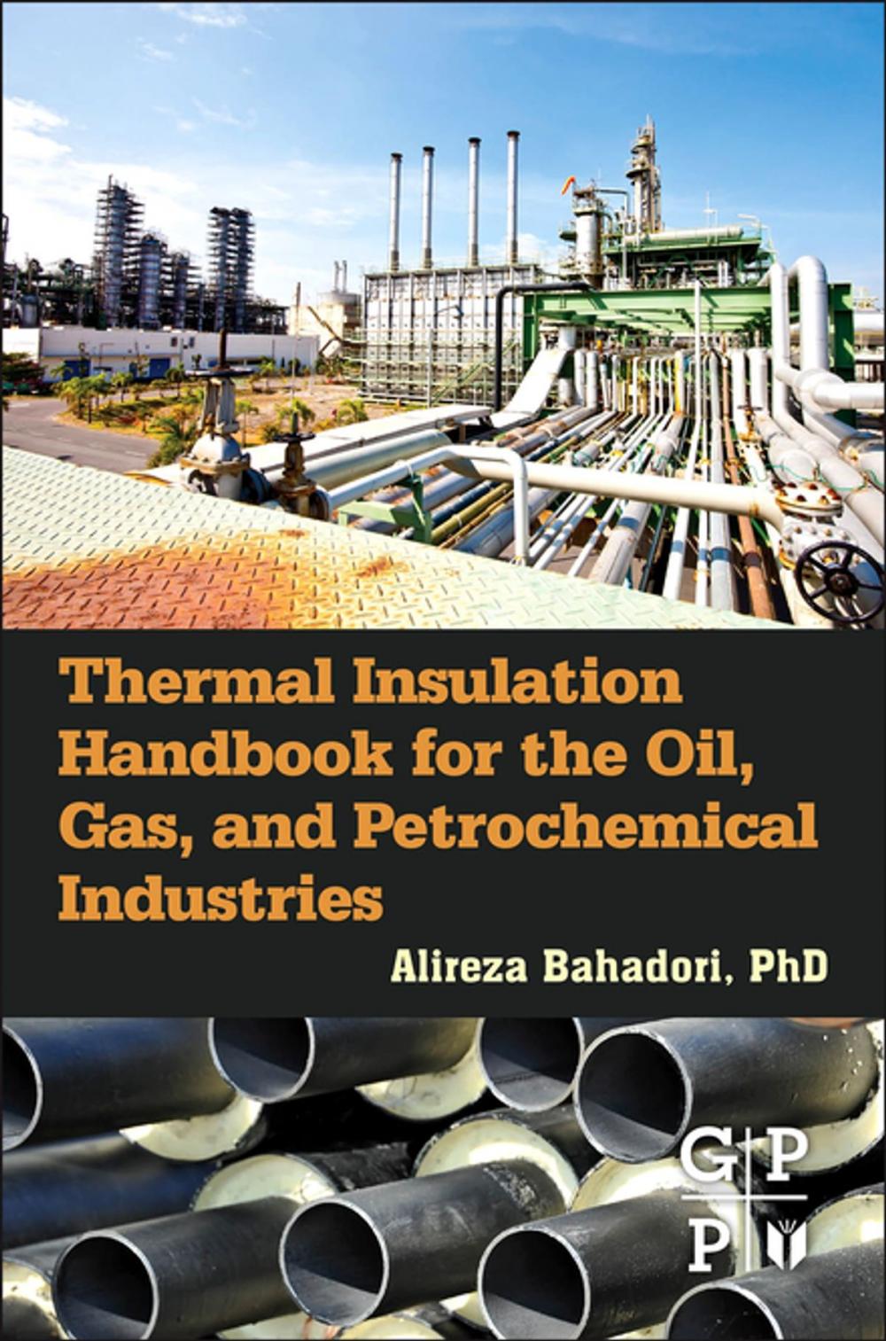 Big bigCover of Thermal Insulation Handbook for the Oil, Gas, and Petrochemical Industries