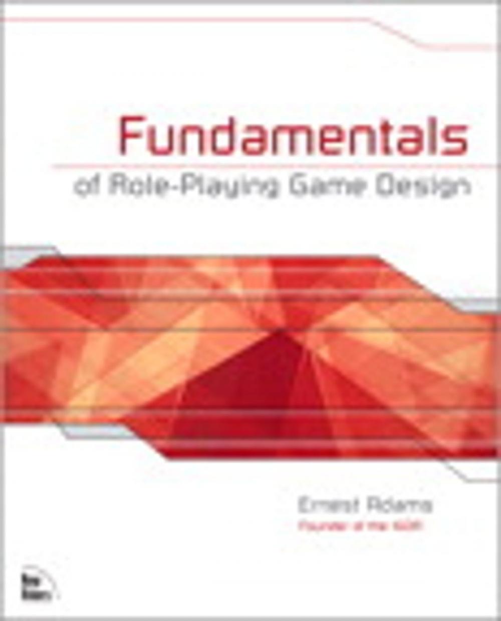 Big bigCover of Fundamentals of Role-Playing Game Design