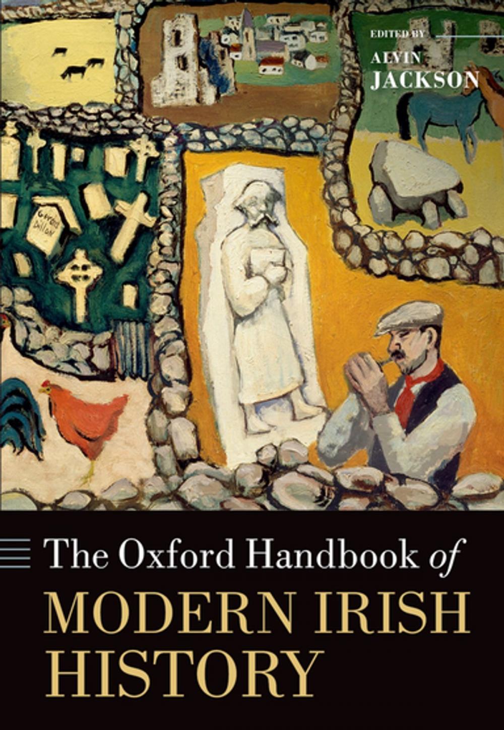 Big bigCover of The Oxford Handbook of Modern Irish History