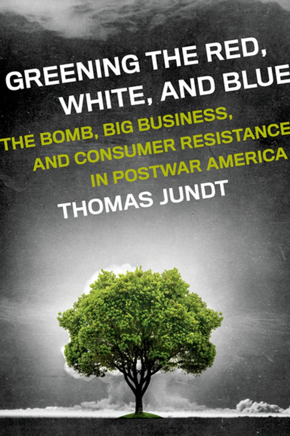 Big bigCover of Greening the Red, White, and Blue