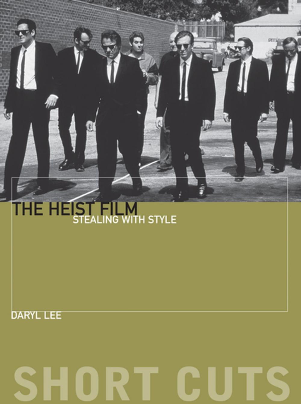 Big bigCover of The Heist Film