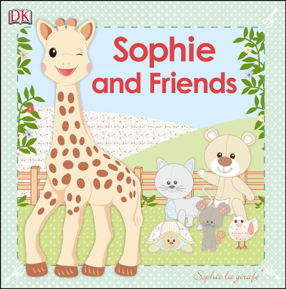 Big bigCover of Sophie La Girafe and Friends