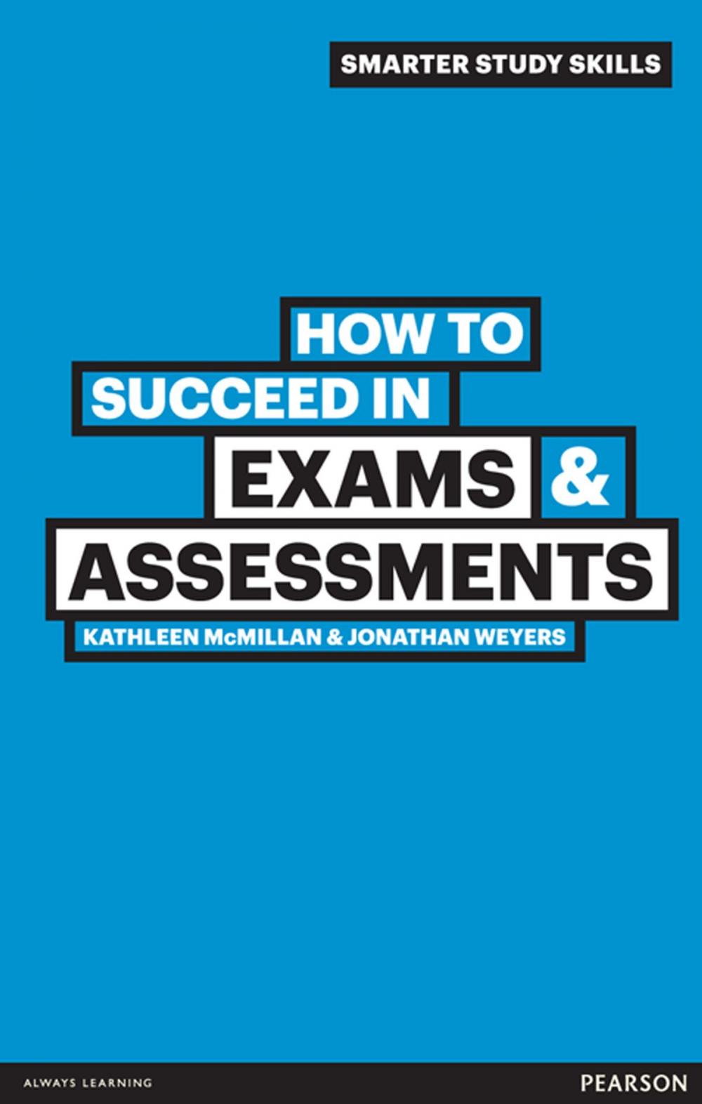 Big bigCover of How to Succeed in Exams & Assessments