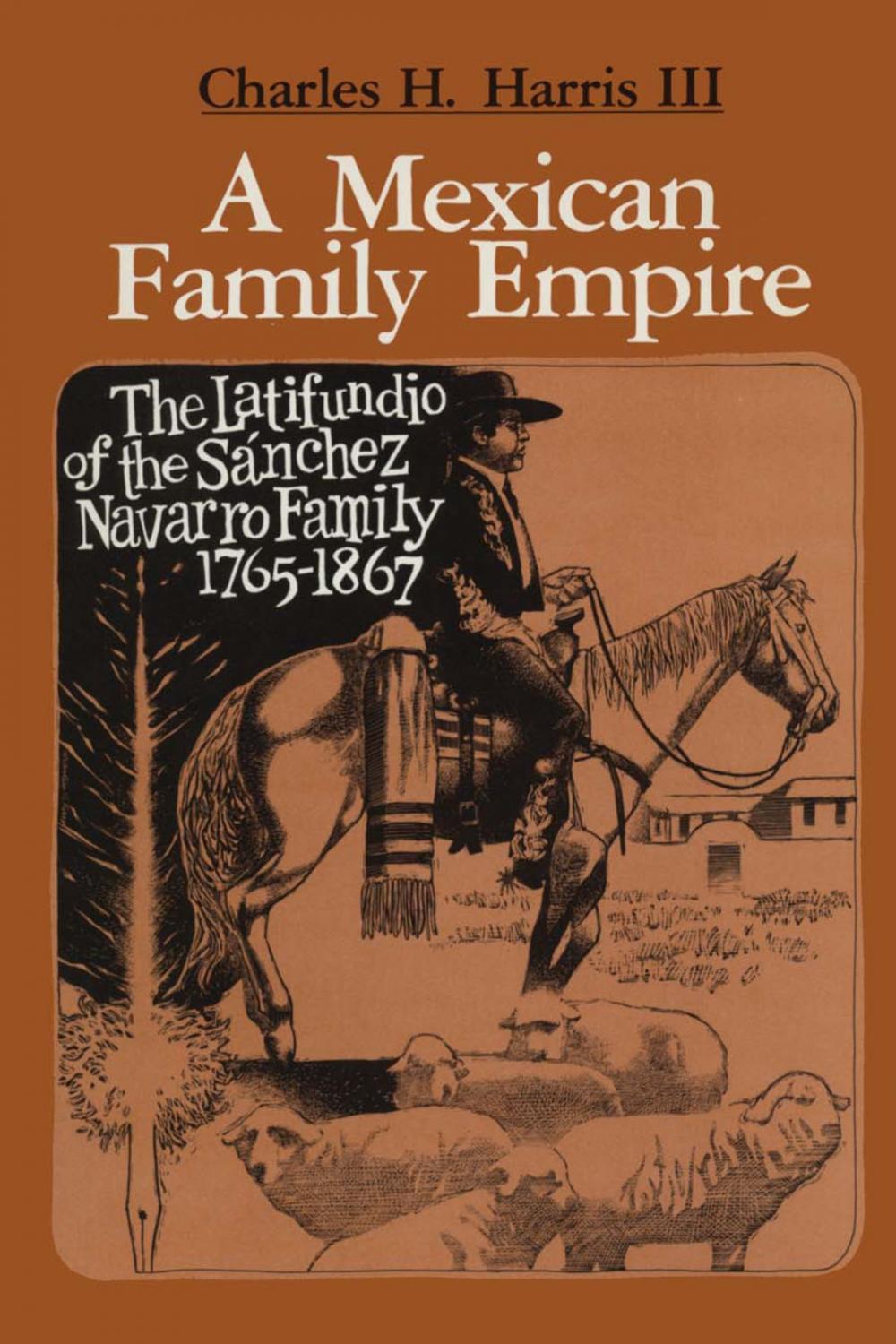 Big bigCover of A Mexican Family Empire