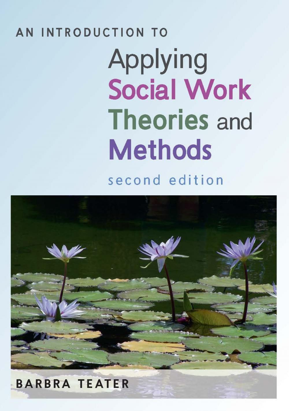 Big bigCover of An Introduction To Applying Social Work Theories And Methods