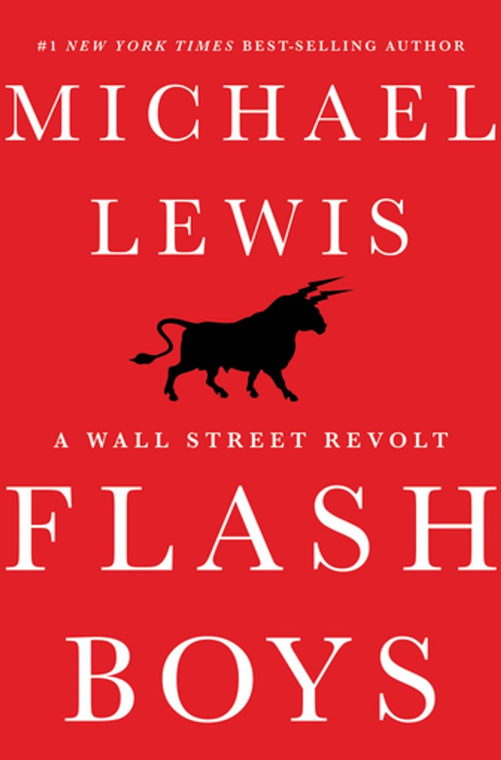 Big bigCover of Flash Boys: A Wall Street Revolt