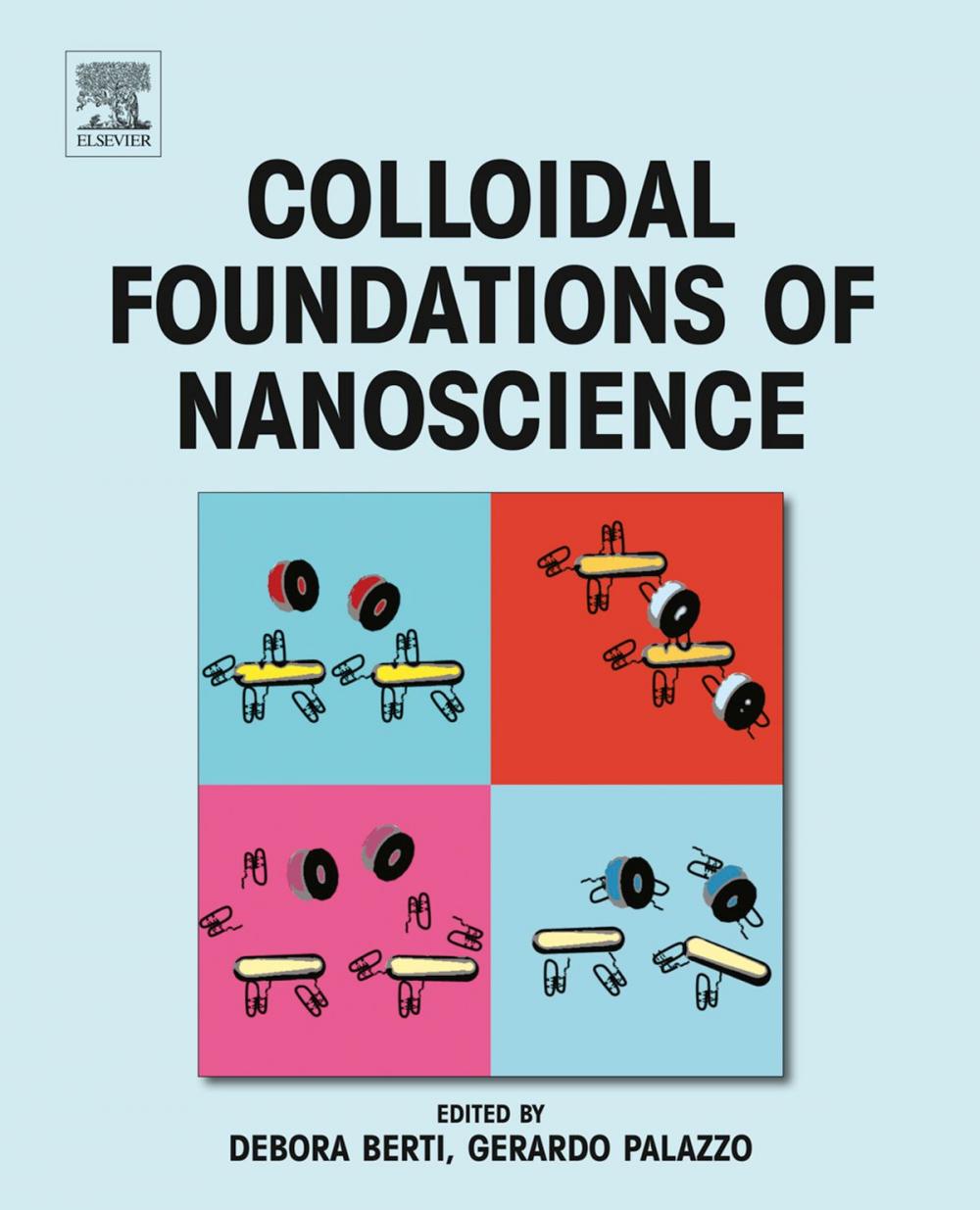 Big bigCover of Colloidal Foundations of Nanoscience