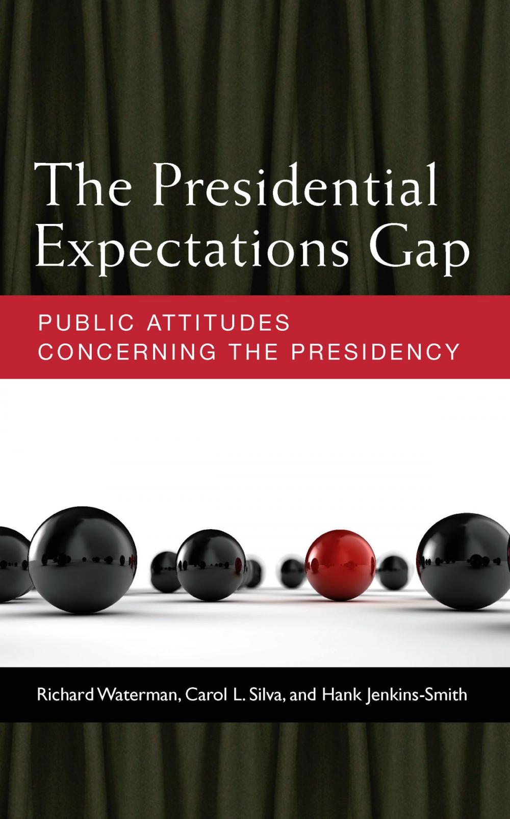 Big bigCover of The Presidential Expectations Gap