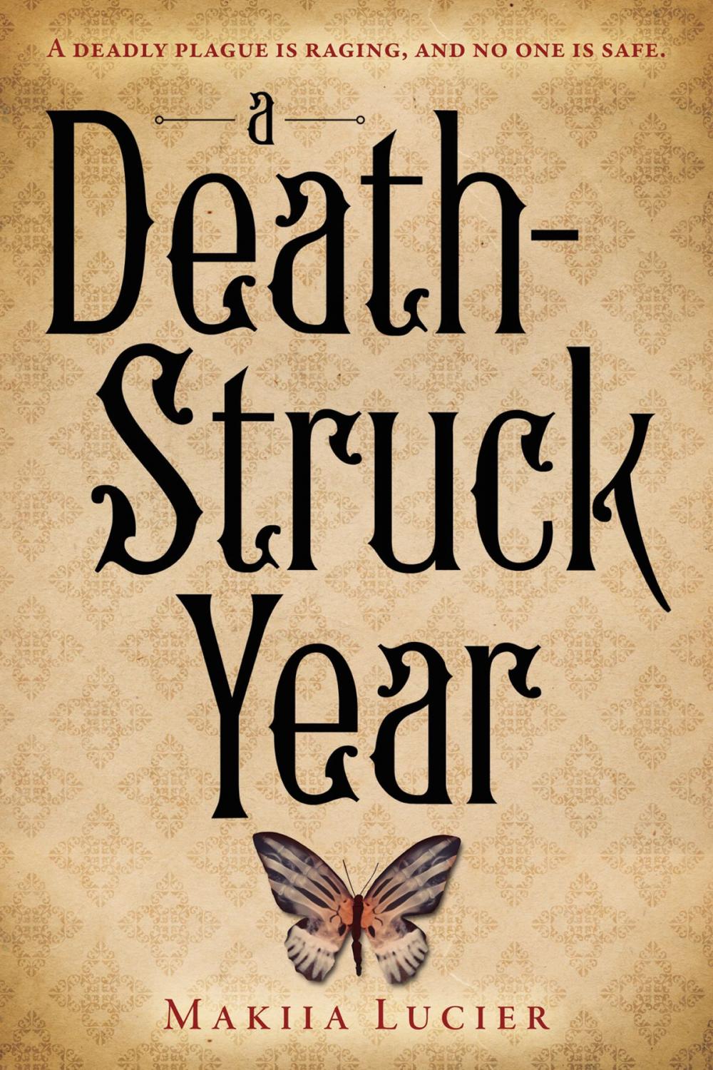 Big bigCover of A Death-Struck Year