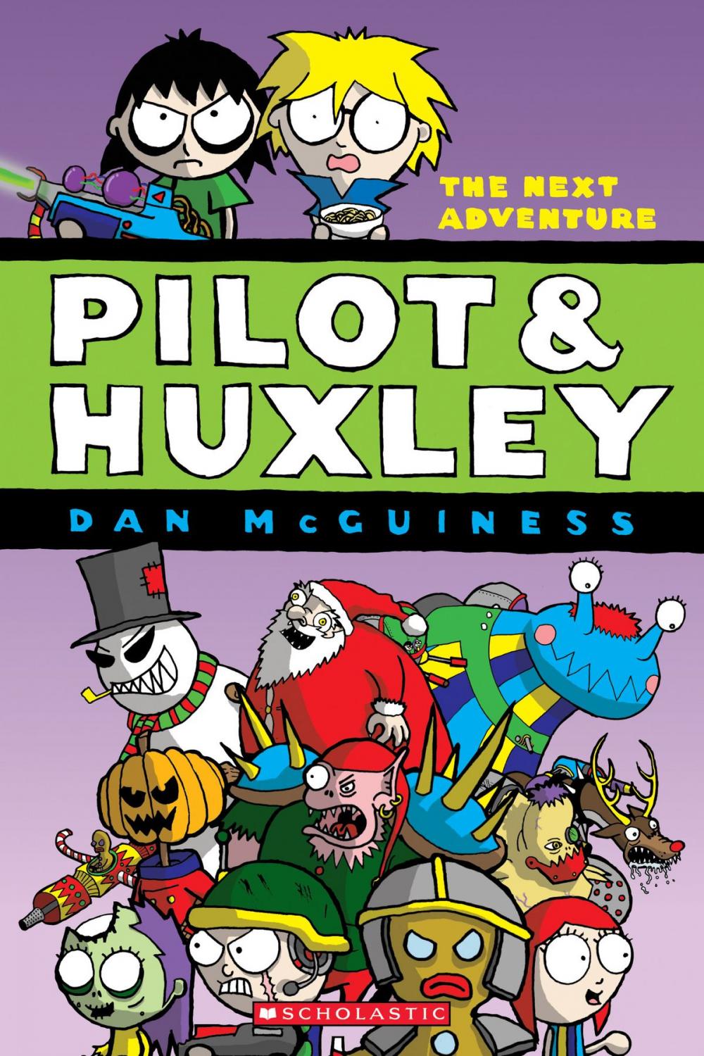 Big bigCover of Pilot & Huxley #2: The Next Adventure