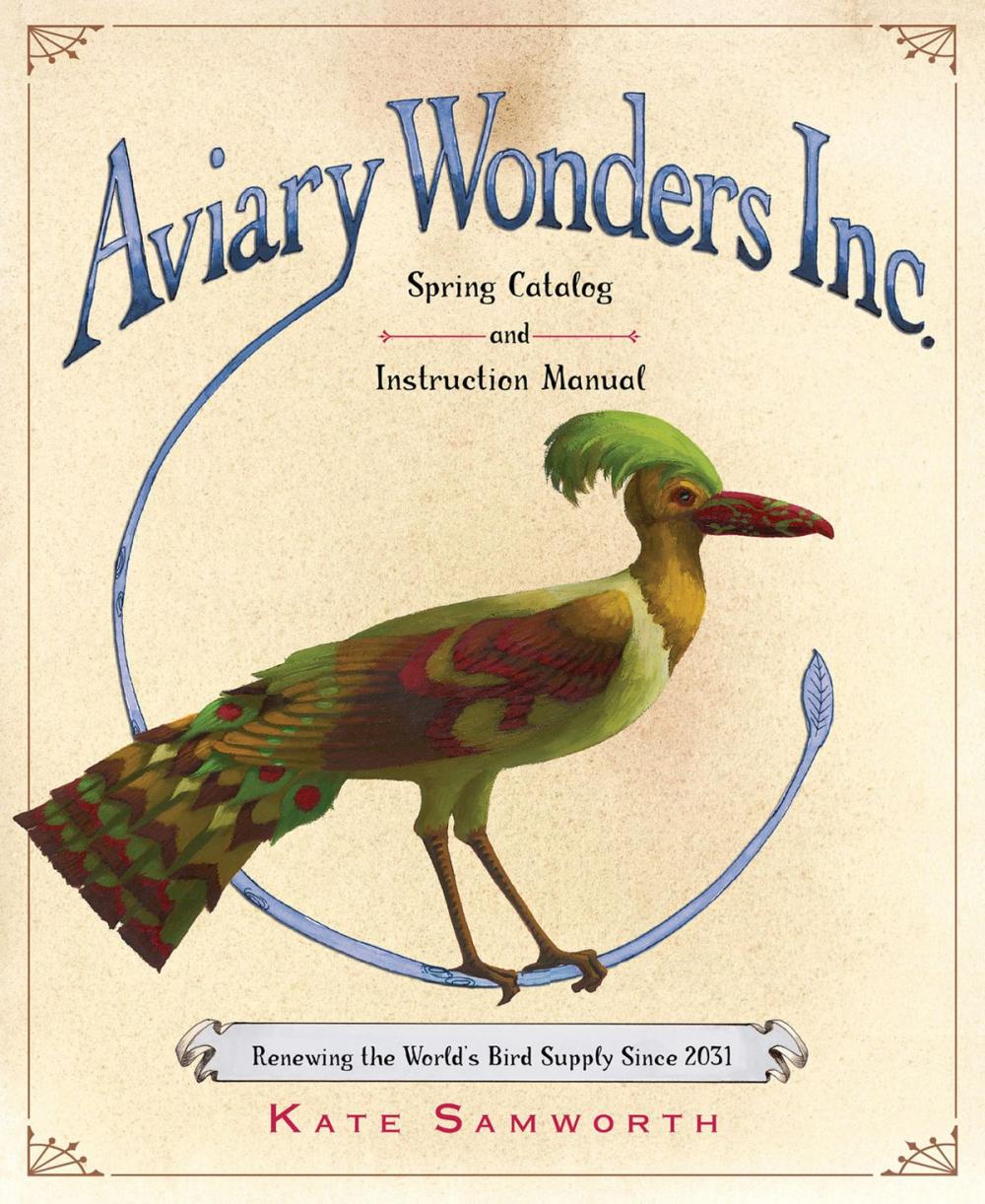 Big bigCover of Aviary Wonders Inc. Spring Catalog and Instruction Manual