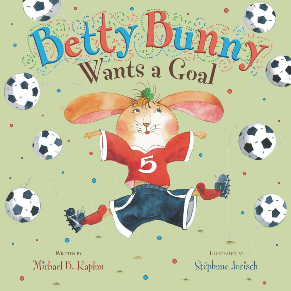 Big bigCover of Betty Bunny Wants a Goal