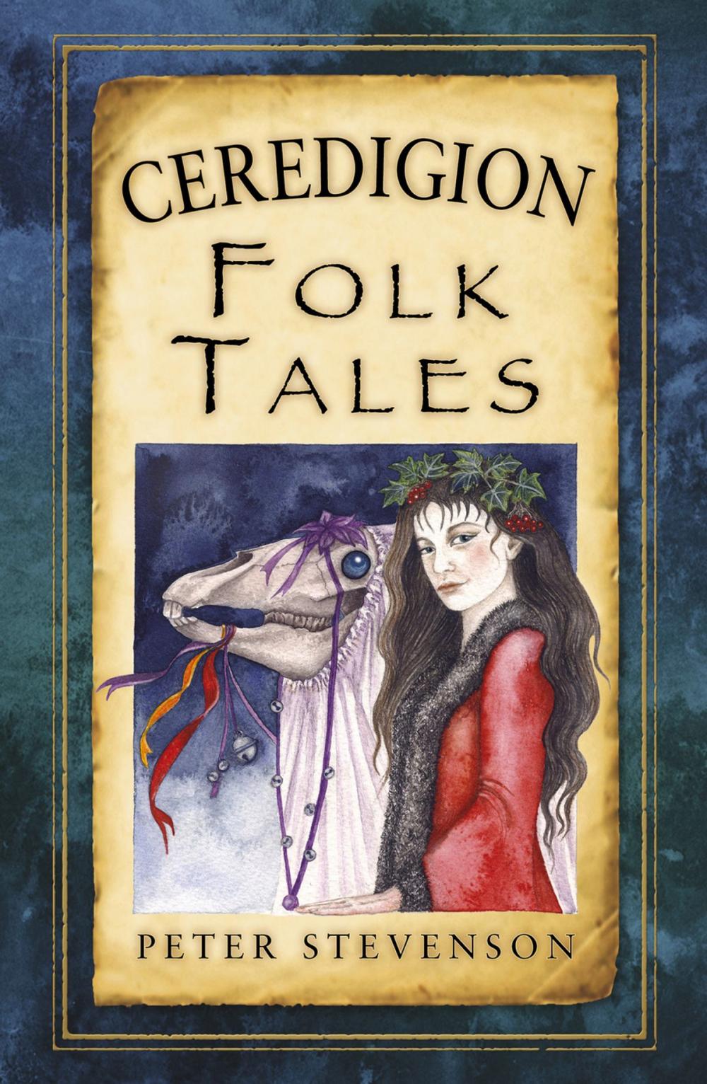 Big bigCover of Ceredigion Folk Tales