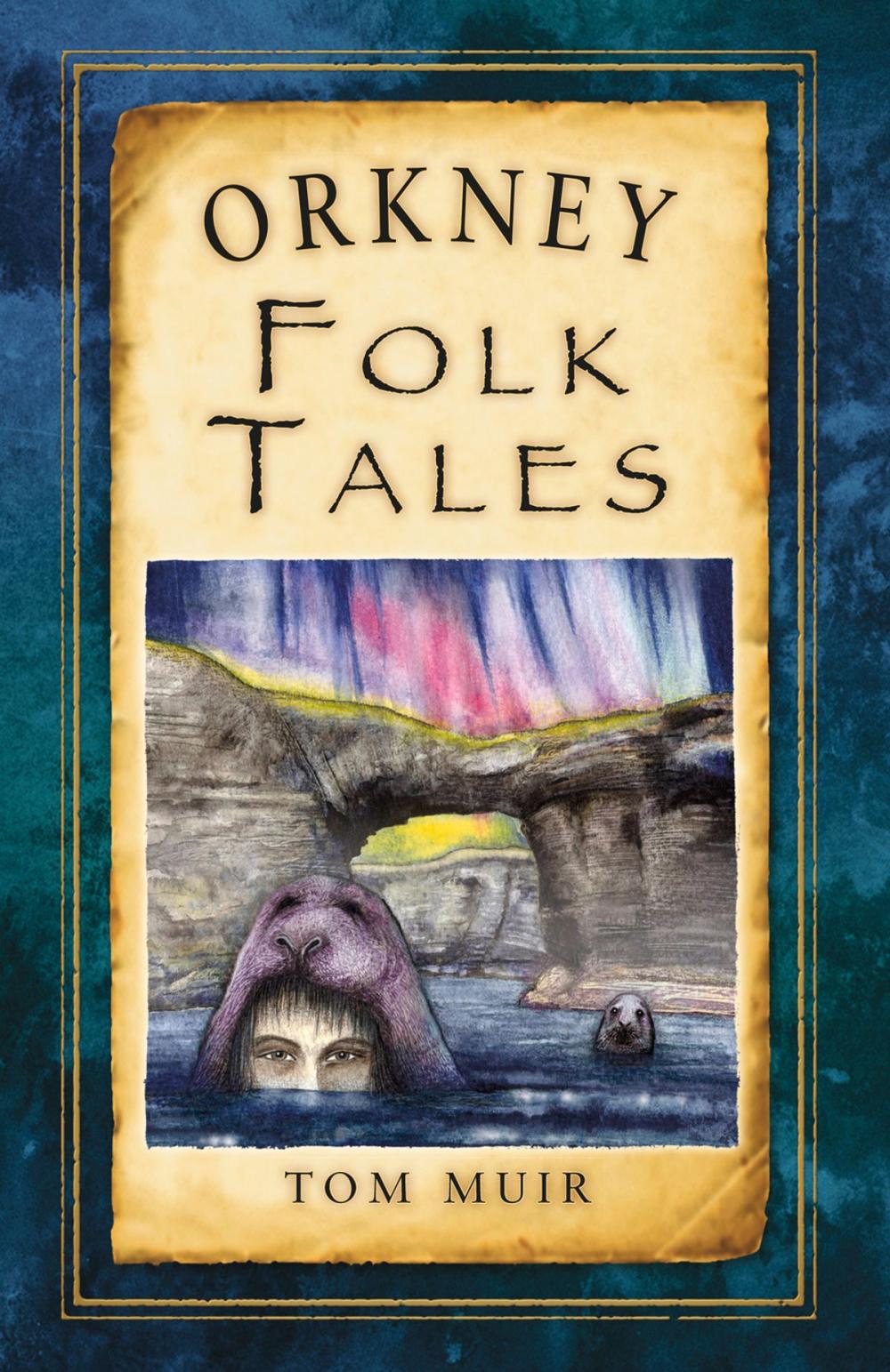 Big bigCover of Orkney Folk Tales