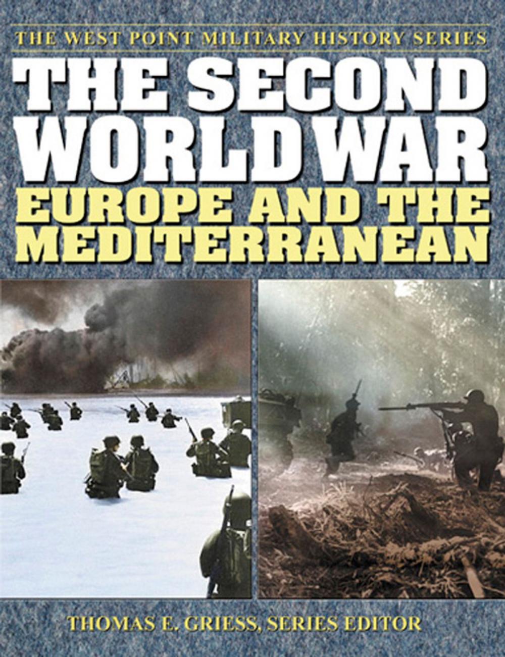 Big bigCover of The Second World War: Europe and the Mediterranean