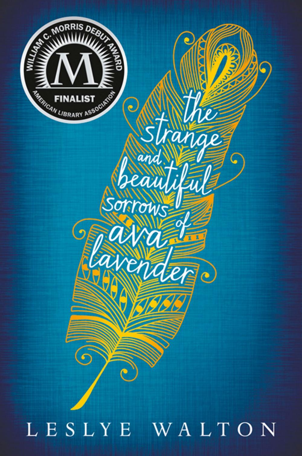 Big bigCover of The Strange and Beautiful Sorrows of Ava Lavender